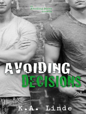 cover image of Avoiding Decisions